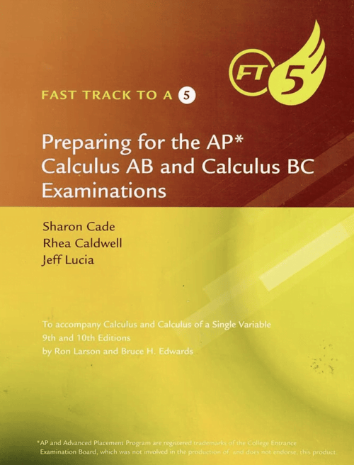 Fast Track to Preparing for the AP Calculus AB