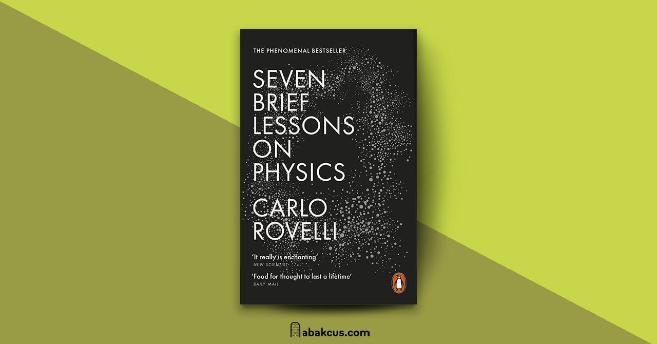 Seven Brief Lessons on Physics by Carlo Rovelli